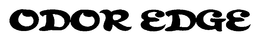 ODOR EDGE trademark