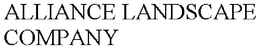 ALLIANCE LANDSCAPE COMPANY trademark