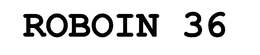 ROBOIN 36 trademark