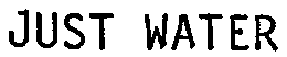 JUST WATER trademark