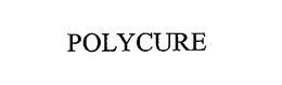 POLYCURE trademark