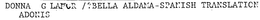 DONNA G LAMOR /?BELLA ALDAMA-SPANISH TRANSLATION ADONIS trademark