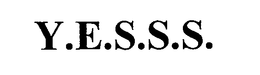 Y.E.S.S.S. trademark