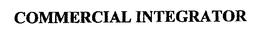 COMMERCIAL INTEGRATOR trademark
