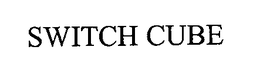 SWITCH CUBE trademark