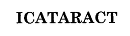 ICATARACT trademark