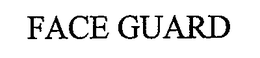 FACE GUARD trademark