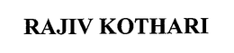 RAJIV KOTHARI trademark