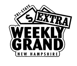 TRI-STATE $ EXTRA WEEKLY GRAND NEW HAMPSHIRE trademark