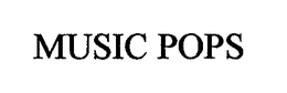 MUSIC POPS trademark