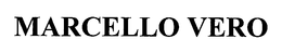 MARCELLO VERO trademark