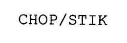 CHOP/STIK trademark