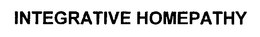 INTEGRATIVE HOMEPATHY trademark