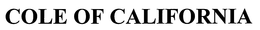 COLE OF CALIFORNIA trademark