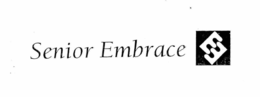 E SENIOR EMBRACE trademark