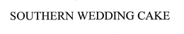 SOUTHERN WEDDING CAKE trademark