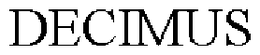 DECIMUS trademark