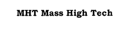 MHT MASS HIGH TECH trademark