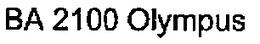 BA 2100 OLYMPUS trademark