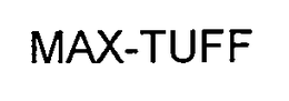 MAX-TUFF trademark
