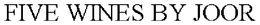 FIVE WINES BY JOOR trademark