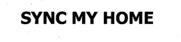 SYNC MY HOME trademark