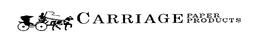 CARRIAGE PAPER PRODUCTS trademark