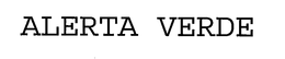 ALERTA VERDE trademark