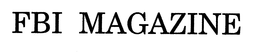 FBI MAGAZINE trademark