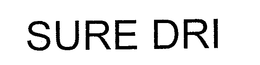 SURE DRI trademark