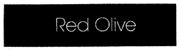 RED OLIVE trademark