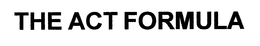 THE ACT FORMULA trademark