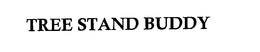 TREE STAND BUDDY trademark