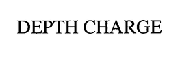 DEPTH CHARGE trademark