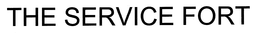THE SERVICE FORT trademark