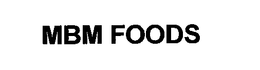 MBM FOODS trademark