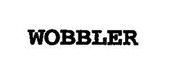 WOBBLER trademark