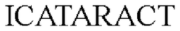 ICATARACT trademark