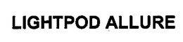 LIGHTPOD ALLURE trademark