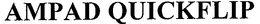 AMPAD QUICKFLIP trademark
