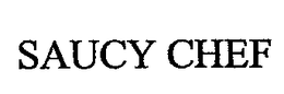 SAUCY CHEF trademark