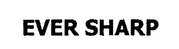 EVER SHARP trademark