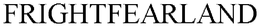 FRIGHTFEARLAND trademark