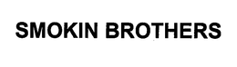 SMOKIN BROTHERS trademark
