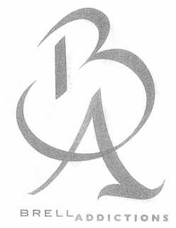 BA BRELL ADDICTIONS trademark