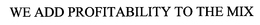 WE ADD PROFITABILITY TO THE MIX trademark