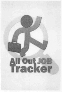 ALL OUT JOB TRACKER trademark