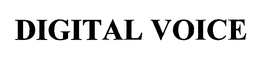 DIGITAL VOICE trademark