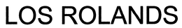 LOS ROLANDS trademark