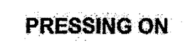 PRESSING ON trademark